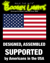 Boogey Lights are Designed, Assembled and Supported in the USA Boogey Lights are Designed, Assembled and Supported in the USA